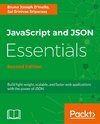 JavaScript and JSON Essentials Second Edition