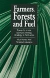 Howes, M:  Farmers, Forests and Fuel