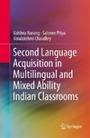 Second Language Acquisition in Multilingual and Mixed Ability Indian Classrooms