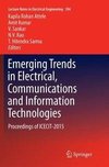 Emerging Trends in Electrical, Communications and Information Technologies