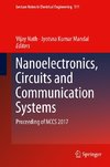 Nanoelectronics, Circuits and Communication Systems