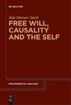 Free Will, Causality and the Self