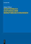 Wörterbuch historischer Berufsbezeichnungen