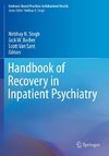 Handbook of Recovery in Inpatient Psychiatry