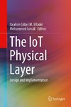 The IoT Physical Layer