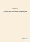 Grundzüge der Psychoanalyse