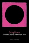 Seeing Reason