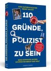 110 Gründe, Polizist zu sein