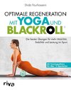 Optimale Regeneration mit Yoga und BLACKROLL®