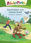 Bildermaus - Geschichten vom kleinen Hund