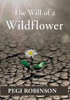 The Will of a Wildflower