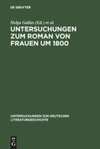 Untersuchungen zum Roman von Frauen um 1800