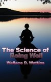 The Science of Being Well