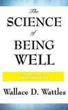 The Science of Being Well