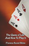 The Game of Life and How to Play It