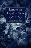 Letters on Lay-Baptism