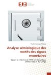 Analyse sémiologique des motifs des signes monétaires