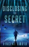 Disclosing the Secret