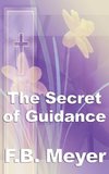 The Secret of Guidance