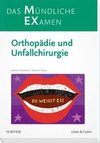 MEX Das Mündliche Examen Orthopädie u. Unfallchirurgie