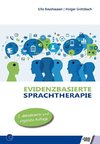 Evidenzbasierte Sprachtherapie