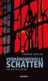 Verhängnisvolle Schatten