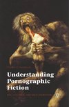 Understanding Pornographic Fiction