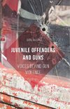 Juvenile Offenders and Guns