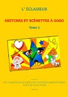 SKETCHES ET SCÉNETTES À GOGO