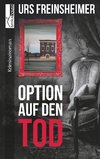 Option auf den Tod