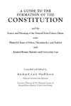 A Guide to the Formation of the Constitution