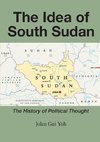 The Idea of South Sudan