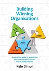 Building Winning Organisations