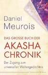 Das große Buch der Akasha-Chronik