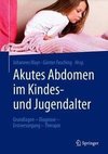 Akutes Abdomen im Kindes- und Jugendalter