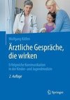 Ärztliche Gespräche, die wirken