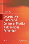 Cooperative Guidance & Control of Missiles Autonomous Formation