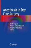 Anesthesia in Day Care Surgery