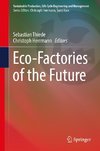 Eco-Factories of the Future