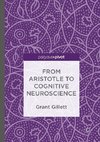 From Aristotle to Cognitive Neuroscience