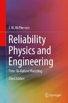 Reliability Physics and Engineering