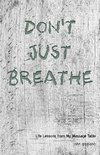 Don't Just Breathe