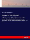 History of the State of Colorado