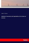 Methods of Instruction and Organization of the Schools of Germany