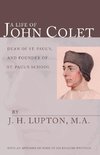 A Life of John Colet