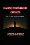 Making Partnership Choices