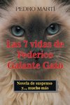 Las 7 Vidas De Federico Galante Gato