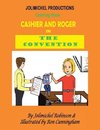 Cashier and Roger in the Convention