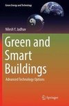 Green and Smart Buildings