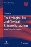 The Ecological Era and Classical Chinese Naturalism